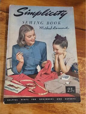 Vintage Simplicity Sewing Book by Mildred Lammill - 1949 Edition